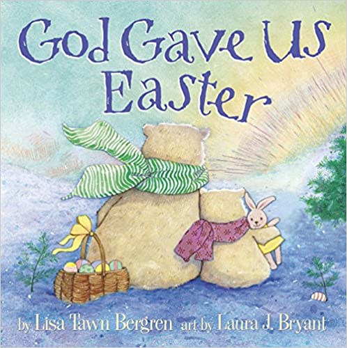 God gave us Easter  Book